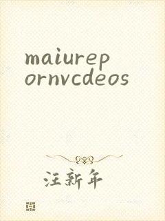 maiurepornvcdeos