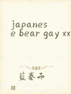 japanese bear gay xxxx