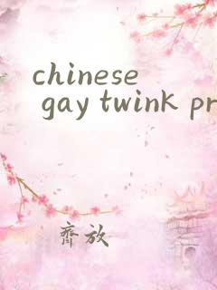 chinese gay twink pron tube