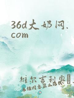36d大奶网.com