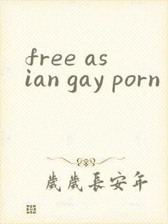 free asian gay porn video