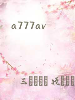 a777av