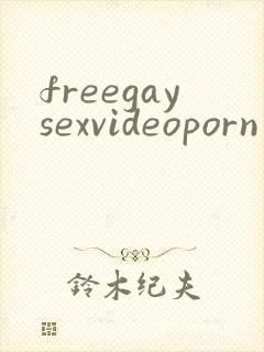 freegaysexvideoporn