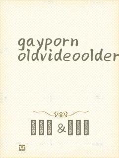 gaypornoldvideooldermantop