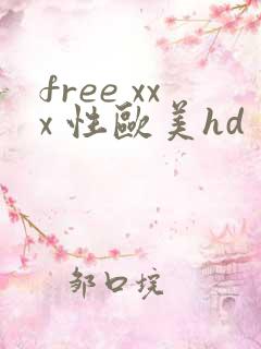 free xxx 性欧美hd