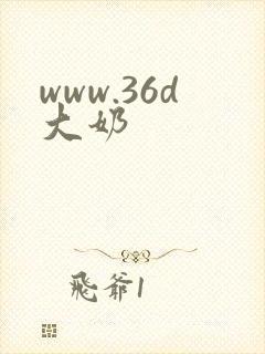 www.36d大奶