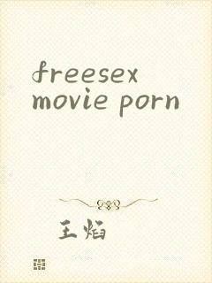 freesexmovie porn