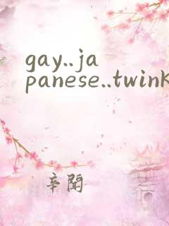 gay..japanese..twink.tube