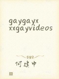 gaygayxxxgayvideos