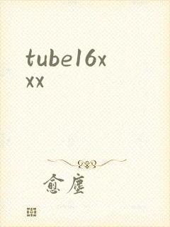 tube16xxx