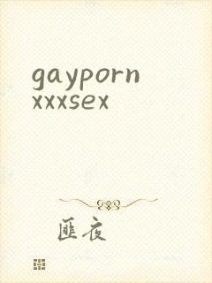 gaypornxxxsex
