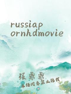 russiapornhdmovie