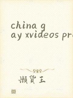 china gay xvideos pron
