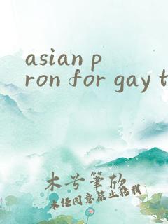 asian pron for gay tube