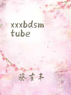 xxxbdsmtube