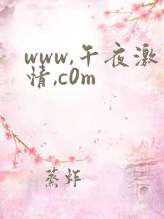 www,午夜激情,c0m