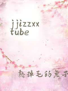 jjizzxxtube