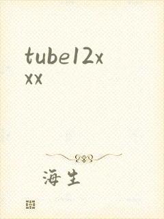 tube12xxx
