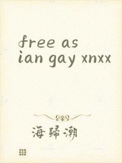 free asian gay xnxx