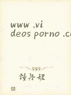 www .videos porno .com