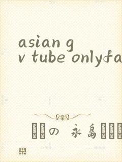 asian gv tube onlyfans