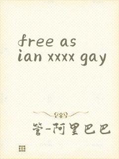 free asian xxxx gay