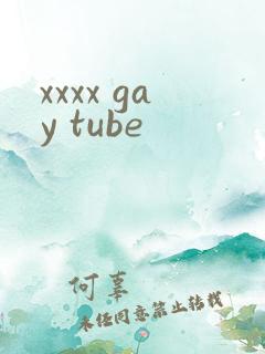 xxxx gay tube