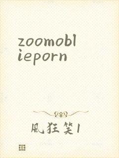zoomoblieporn