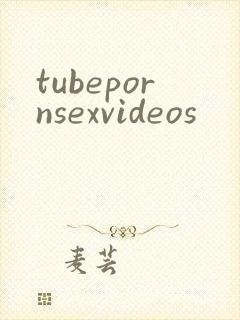 tubepornsexvideos