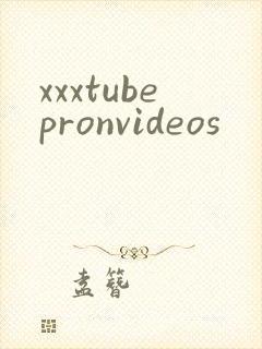 xxxtubepronvideos
