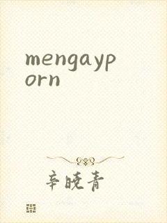 mengayporn