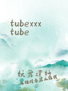 tubexxxtube