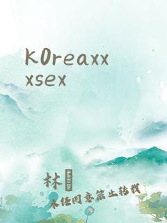 k0reaxxxsex