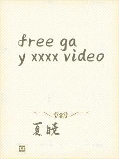 free gay xxxx video