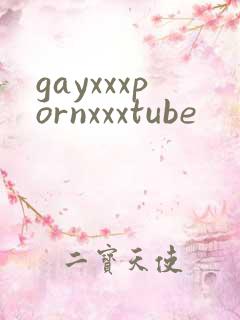 gayxxxpornxxxtube
