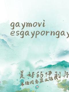 gaymoviesgayporngay