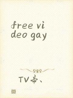 free video gay