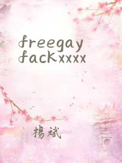 freegayfackxxxx