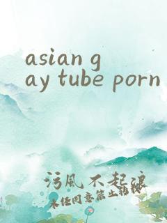 asian gay tube porn
