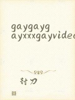 gaygaygayxxxgayvideos