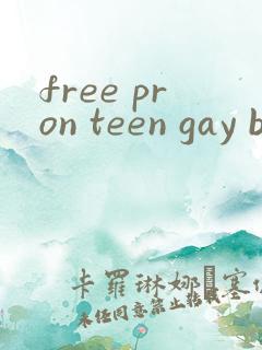 free pron teen gay boy