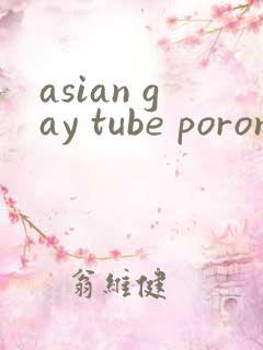 asian gay tube poron