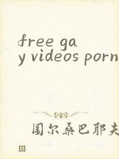 free gay videos porn