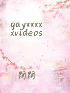 gayxxxxxvideos