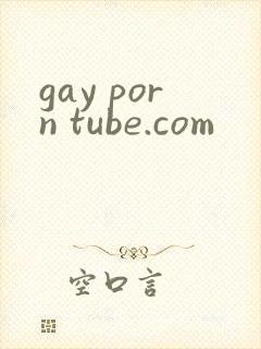 gay porn tube.com