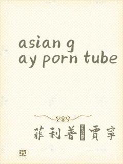 asian gay porn tube