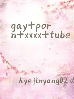 gay+porn+xxxx+tube