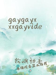 gaygayxxxgayvide