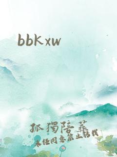 bbkxw