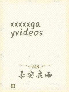 xxxxxgayvideos